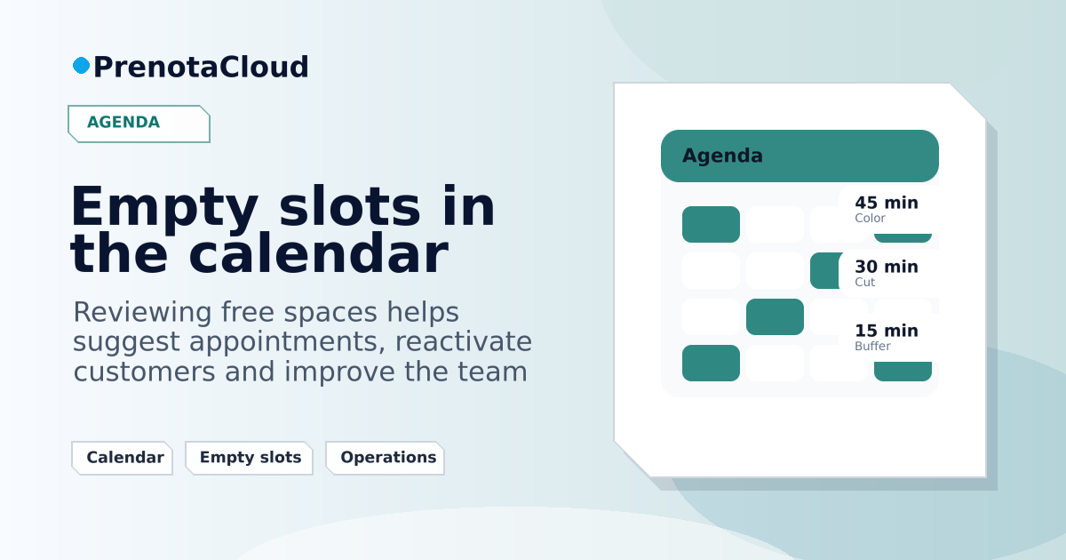 Empty slots in the calendar: finding them and turning them into bookable opportunities