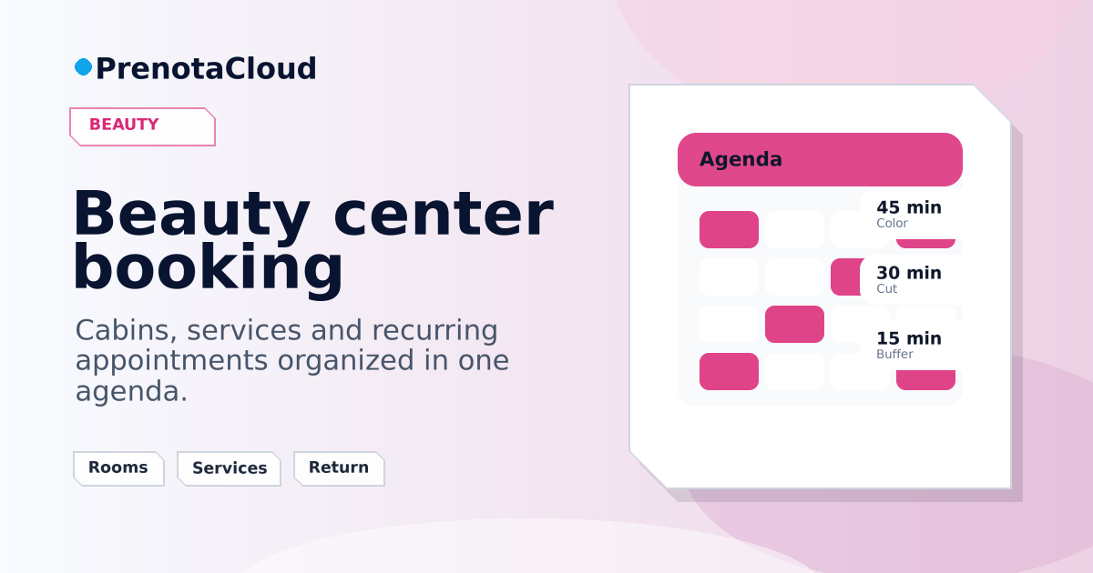 Booking platform for beauty centers: services, rooms and recurring customers
