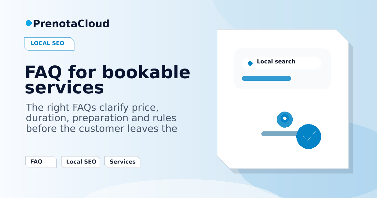 FAQ for bookable services: useful answers for customers and local SEO