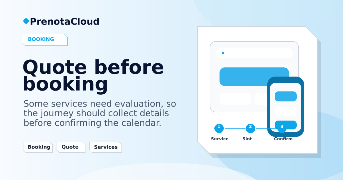 Quote before booking: when to use a request instead of a direct time slot