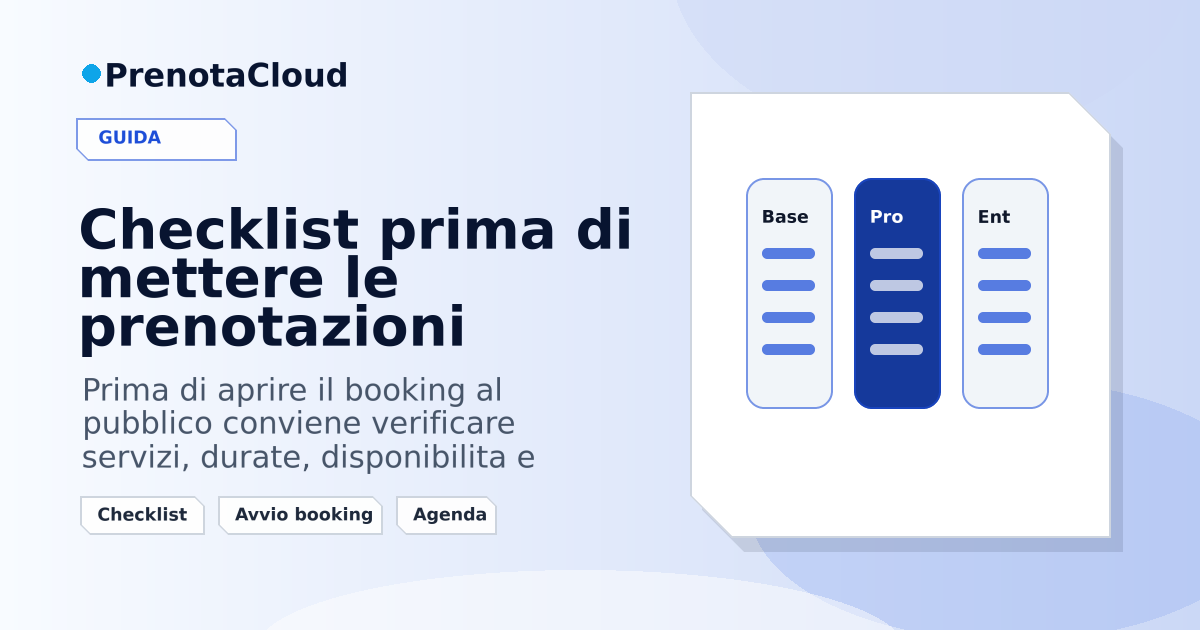 Checklist prima di mettere le prenotazioni online: cosa controllare per partire bene