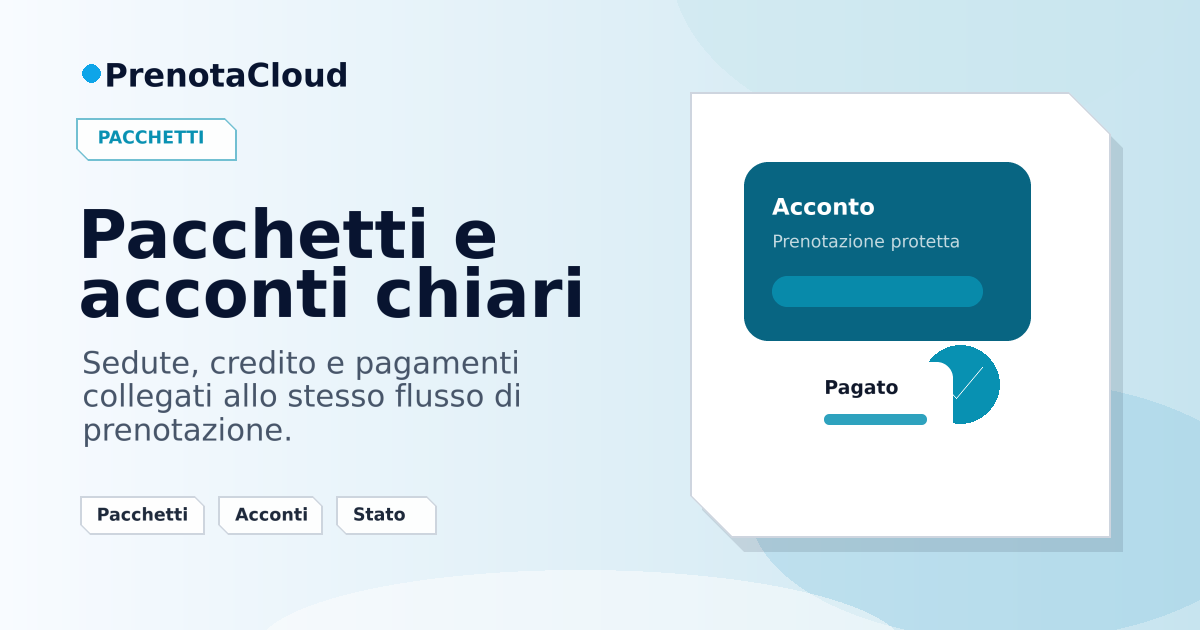 Pacchetti trattamento e acconti online: quando conviene collegarli alle prenotazioni