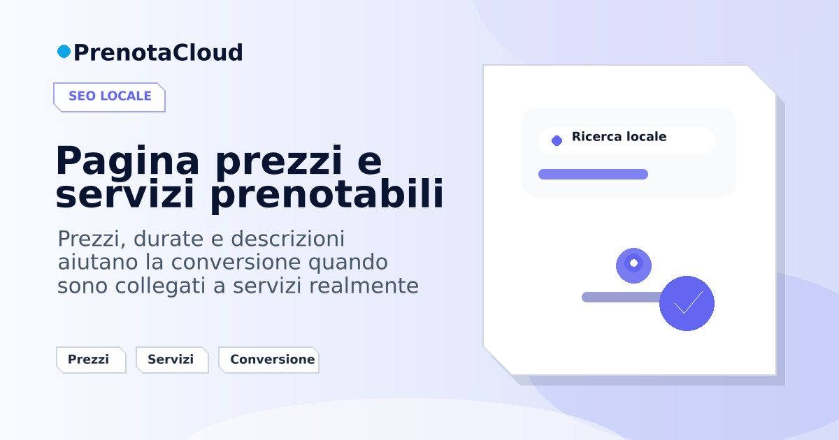 Pagina prezzi e servizi prenotabili: come mostrare valore senza creare confusione