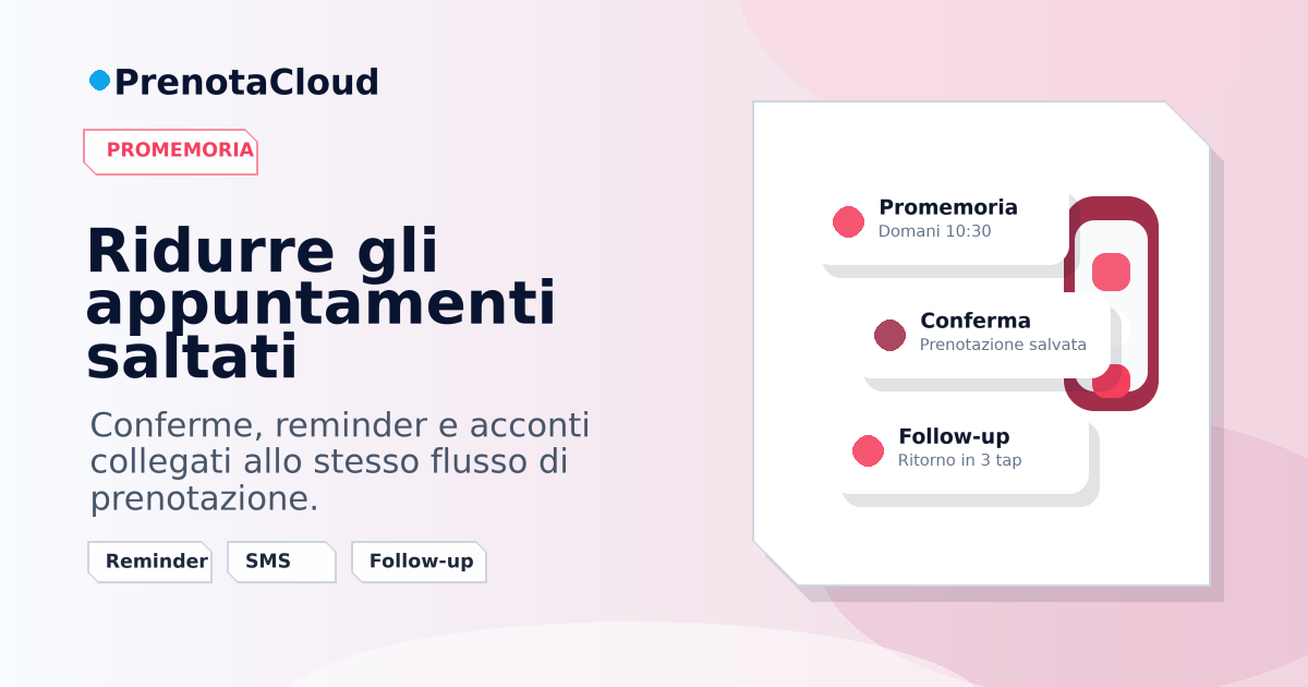 Come ridurre i no-show negli appuntamenti senza stressare il cliente
