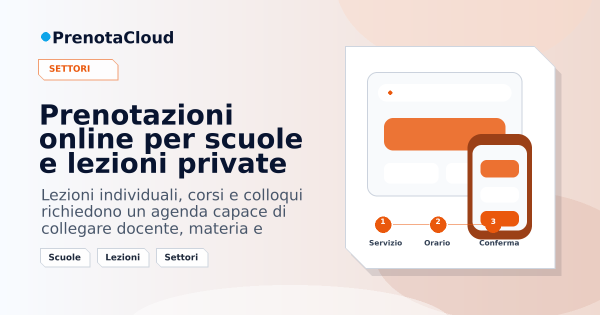 Prenotazioni online per scuole e lezioni private: organizzare docenti, orari e richieste