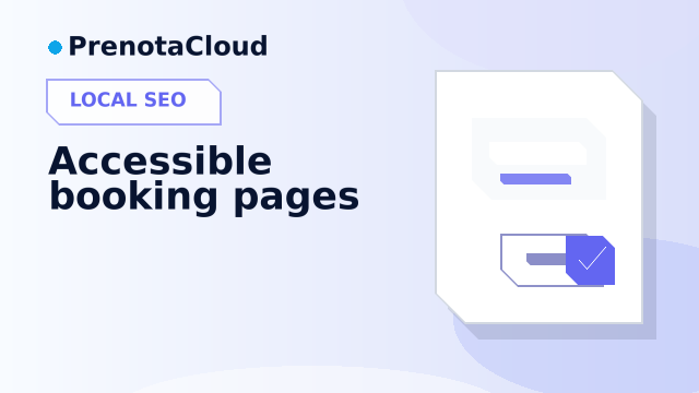Accessible booking pages: details that help users and improve conversions