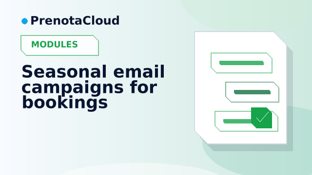 Seasonal email campaigns for bookings: planning useful sends without overwhelming customers