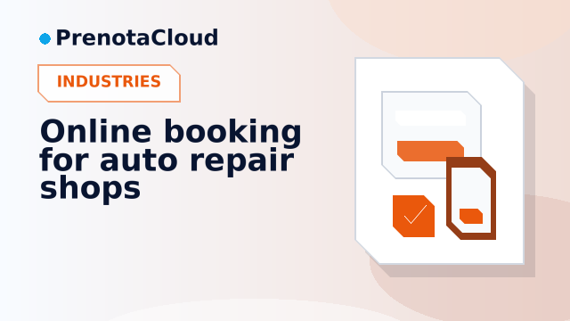 Online booking for auto repair shops: services, checks and workshop appointments