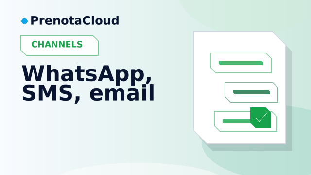 WhatsApp, SMS or email: choosing the right channel for reminders and confirmations
