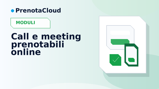 Call e meeting prenotabili online: disponibilita, link e preparazione senza scambi infiniti