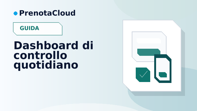 Dashboard di controllo quotidiano: cosa guardare ogni mattina prima di aprire