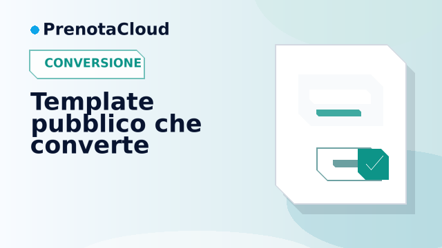 Template sito pubblico per prenotazioni: cosa deve contenere una pagina che converte